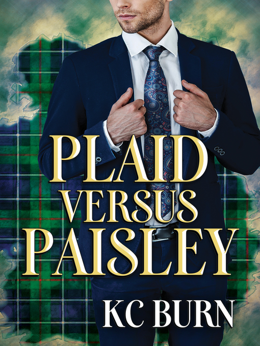 Title details for Plaid versus Paisley by KC Burn - Available
